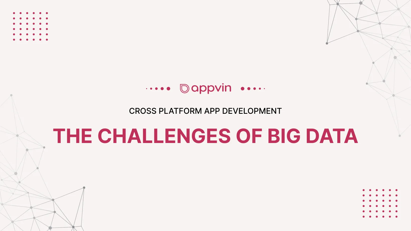 The Challenges of Big Data