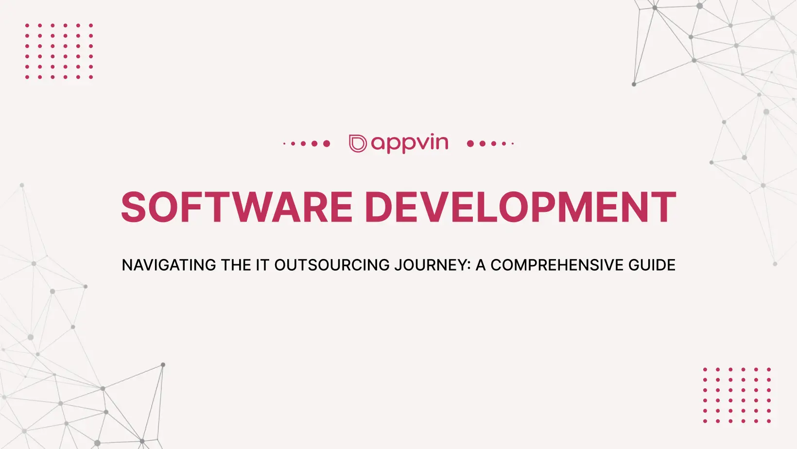 Navigating the IT Outsourcing Journey: A Comprehensive Guide