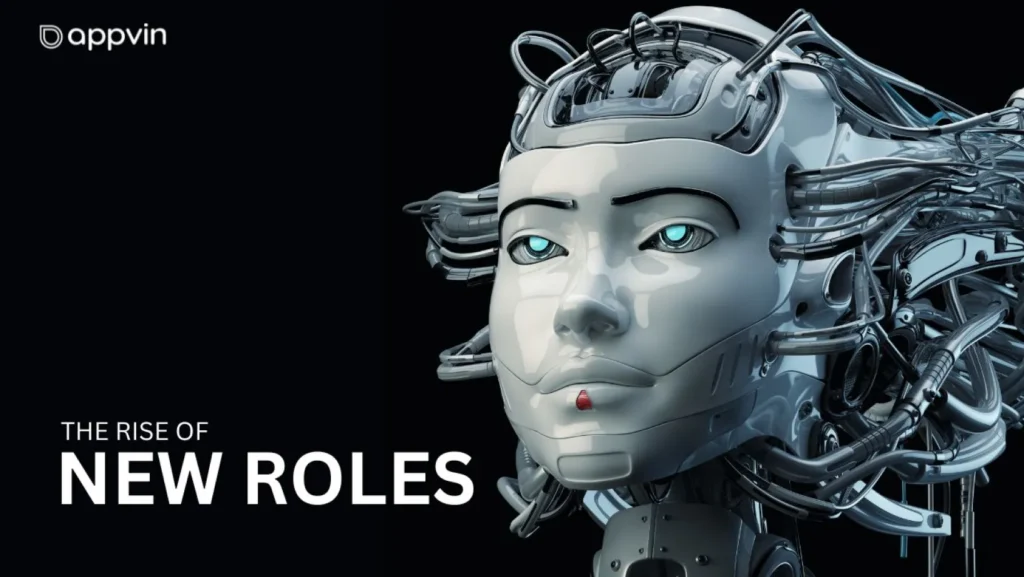 The Rise of New Roles AppVin Technologies