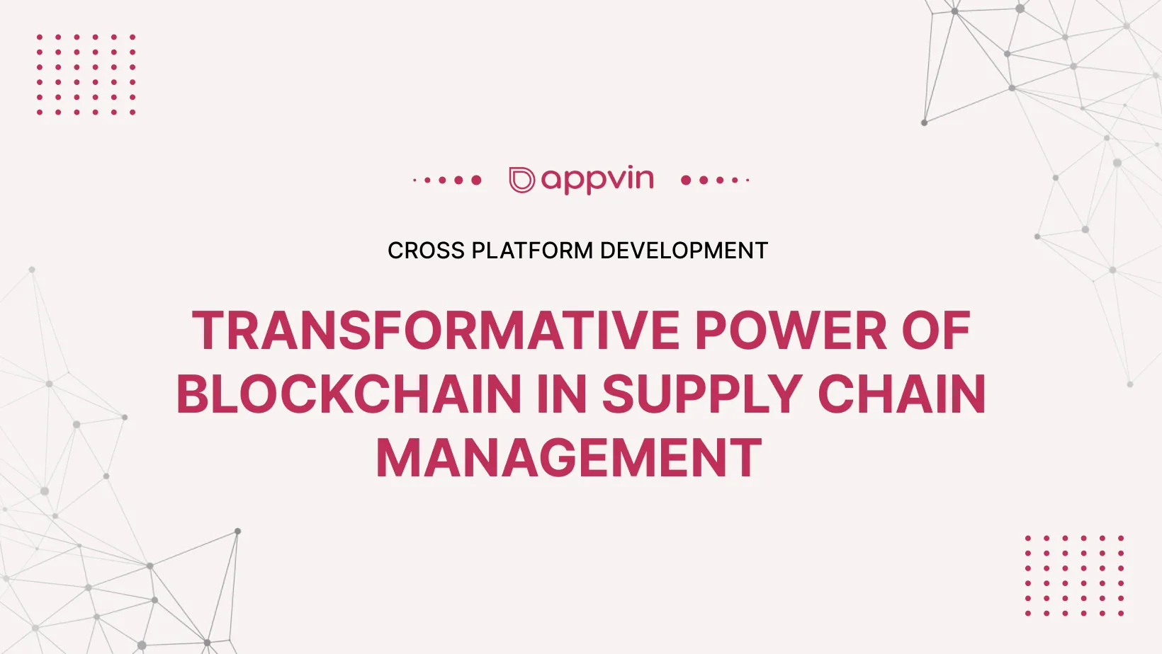 Transformative Power of Blockchain in Supply Chain Management 