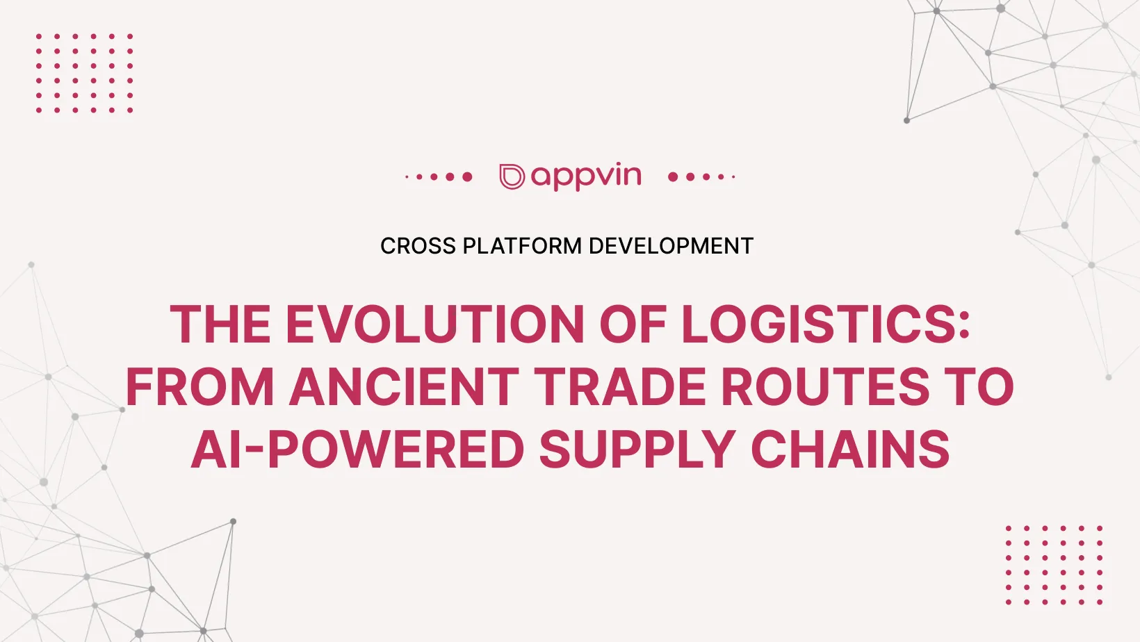 The Evolution of Logistics: From Ancient Trade Routes to AI-Powered Supply Chains  